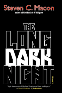 The Long Dark Night