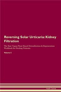 Reversing Solar Urticaria