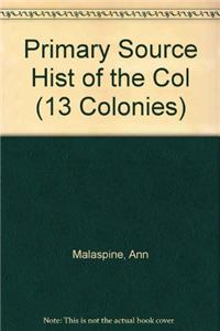 Primary Source Hist of the Col
