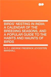Birds' Nesting in India