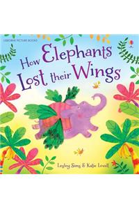 How Elephants Lost Their Wings