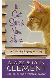 The Cat Sitter's Nine Lives