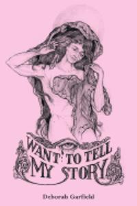 I Want to Tell My Story