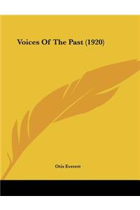 Voices Of The Past (1920)