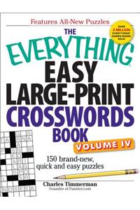 Everything Easy Large-Print Crosswords Book, Volume 4