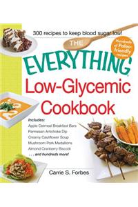 Everything Low-Glycemic Cookbook