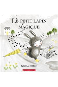 Le Petit Lapin Magique