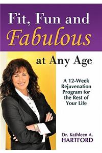 Fit, Fun and Fabulous