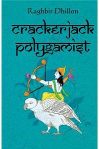 Crackerjack Polygamist