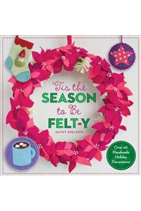 'Tis the Season to Be Felt-Y
