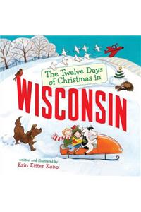 Twelve Days of Christmas in Wisconsin