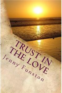 Trust in the Love