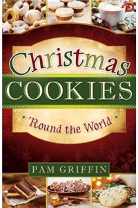 Christmas Cookies 'Round the World