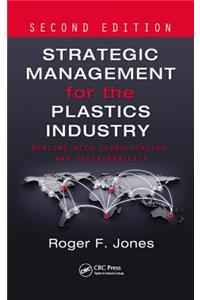 Strategic Management for the Plastics Industry
