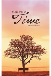 Moments in Time