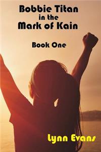 Bobbie Titan in the Mark of Kain