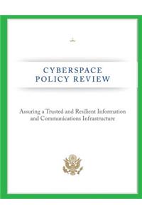 Cyberspace Policy Review