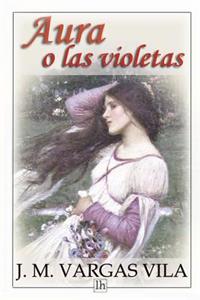 Aura o las violetas