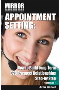 Mirror Appointment Setting