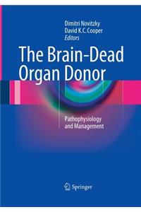 Brain-Dead Organ Donor