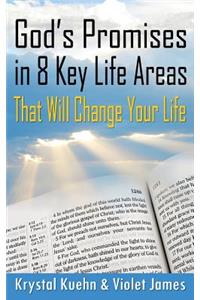 God's Promises in 8 Key Life Areas That Will Change Your Life