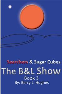 The B&l Show