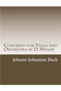 Concerto for Viola and Orchestra in D Minor