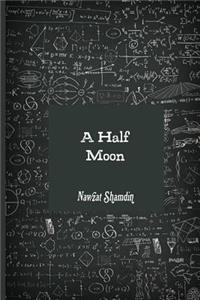 A Half Moon