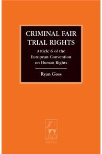 Criminal Fair Trial Rights