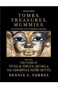 Tombs.Treasures. Mummies. Book Three