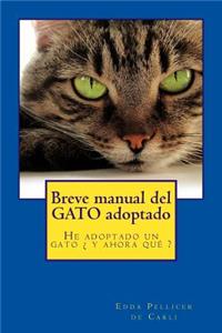 Breve manual del gato adoptado