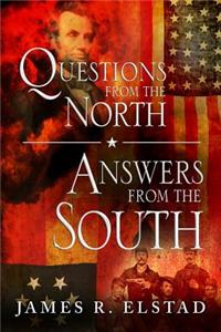 Questions from the North; Answers from the South