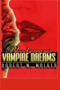 Vampire Dreams: Bloodscreams