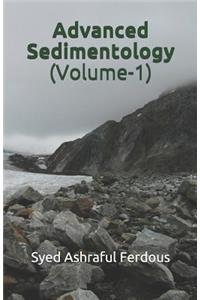 Advanced Sedimentology (Volume-1)