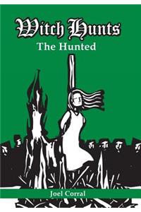 Witch Hunts