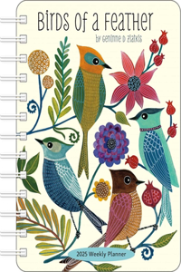Birds of a Feather 2025 Weekly Planner Calendar