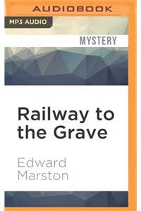 Railway to the Grave