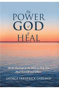 Power of God to Heal