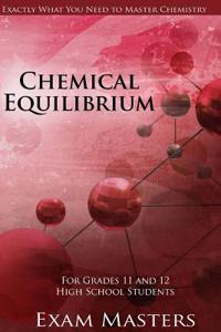 High School Chemistry: Chemical Equilibrium