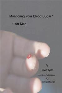 Monitoring Blood Sugar - for Men