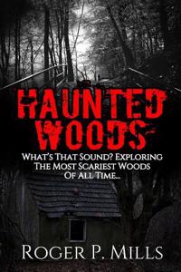 Haunted Woods