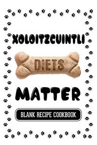 Xoloitzcuintli Diets Matter