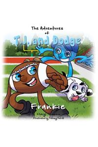 Adventures of T.J. and Dodge