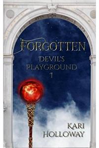 Forgotten: Volume 1 (Devils Playground)