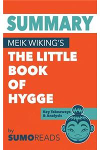 Summary of Meik Wiking's The Little Book of Hygge