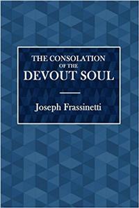 The Consolation of a Devout Soul