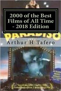 2000 of the Best Films of All Time - 2018 Edition