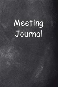 Meeting Journal Chalkboard Design: (Notebook, Diary, Blank Book)