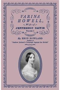 Varina Howell: Wife of Jefferson Davis