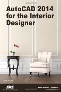 AutoCAD 2014 for the Interior Designer